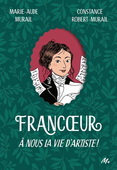 Francoeur - Tome 1 À nous la vie d'artiste !