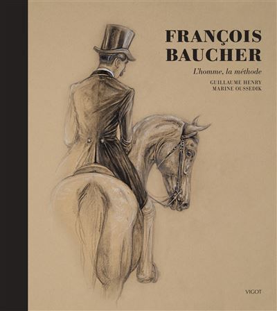 François Baucher : L'homme, la méthode