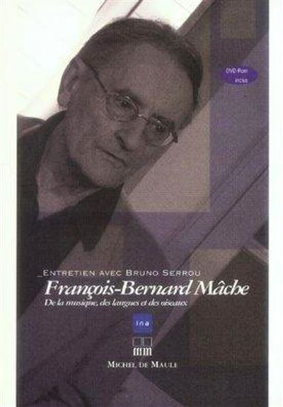 Francois-bernard mache +dvd
