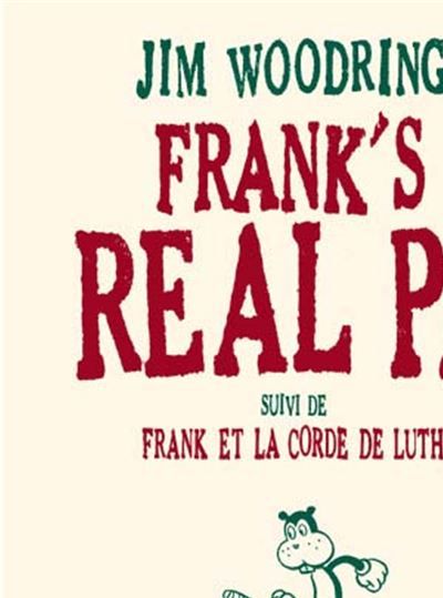 Frank'S Real Pa Suivi de Frank et la corde de luth
