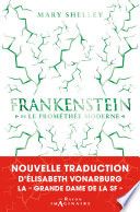 Frankenstein ou le Prométhée moderne