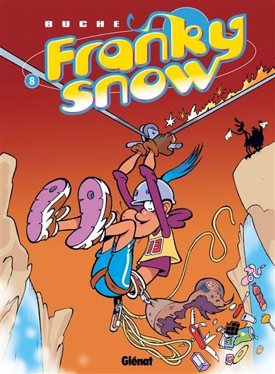 Franky Snow - Tome 08 Raid d'enfer
