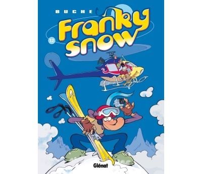 Franky Snow - Tome 12 L'effet papillon