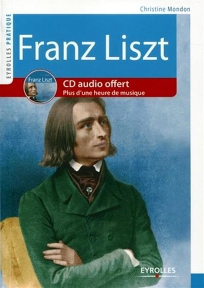 Franz Liszt CD audio offert. Plus d'une heure de musique.
