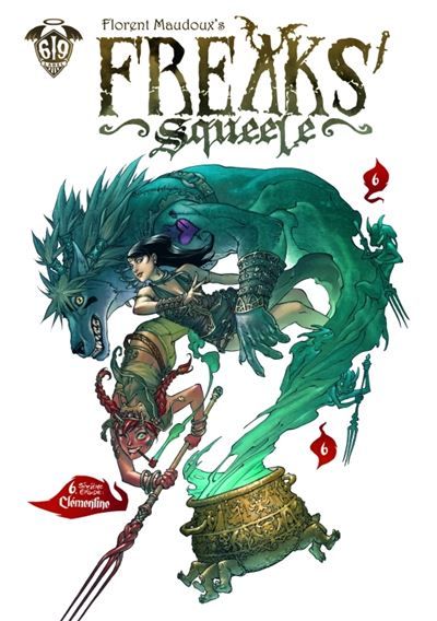 Freaks' Squeele - Tome 6 - Clémentine