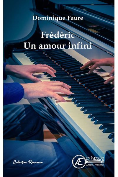Couverture de Frédéric Un amour infini par Dominique Faure