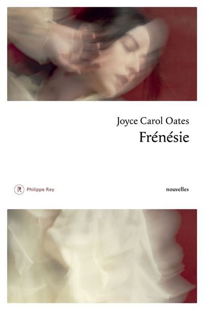Couverture de Frénésie par Joyce Carol Oates