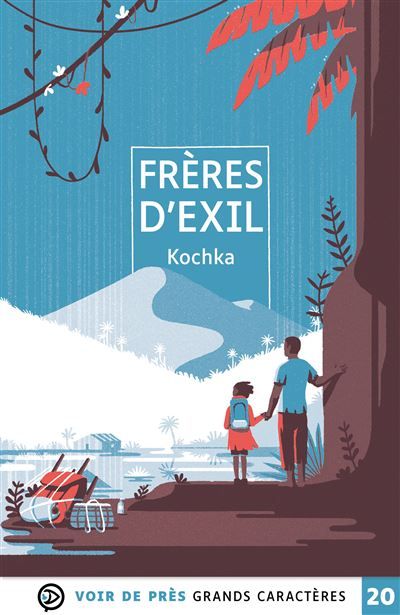 Couverture de Freres d'exil Grands caractères, édition accessible pour les malvoyants par Kochka Kochka