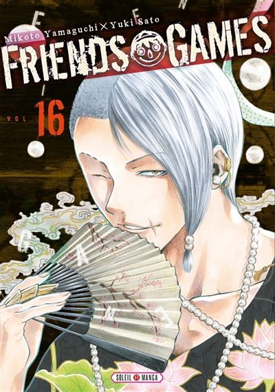 Couverture de Friends Games T16 par Mikoto Yamaguchi
