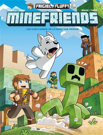 Frigiel et Fluffy : Minefriends T03 - Les Aventuriers de la Redstone perdue