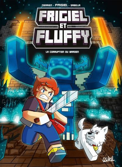 Frigiel et Fluffy T14 - La Corruption du Warden