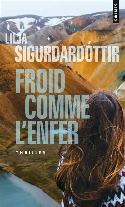 Froid comme l'enfer Trilogie d'Aurora - Tome 1