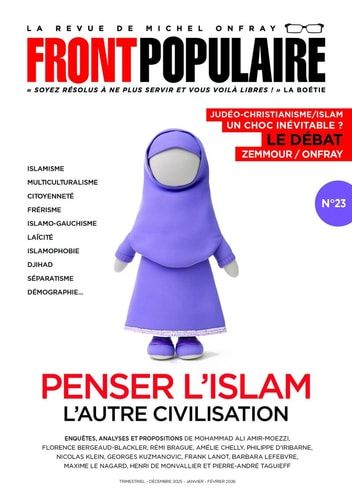 Front Populaire - N° 23 Penser l'Islam, l'autre civilisation (23)