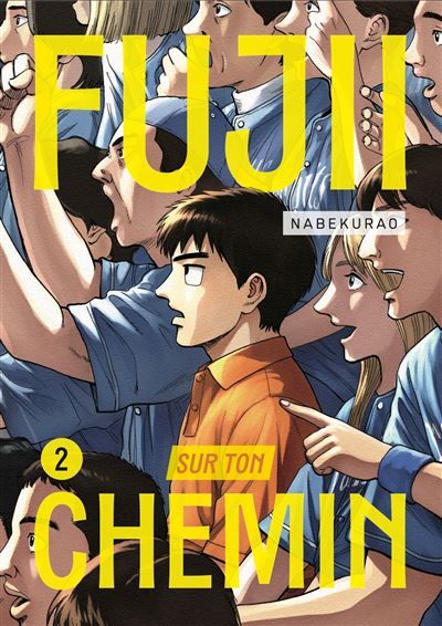 Fujii sur ton chemin vol.2