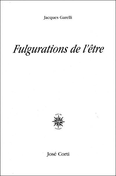 Fulgurations de l'être