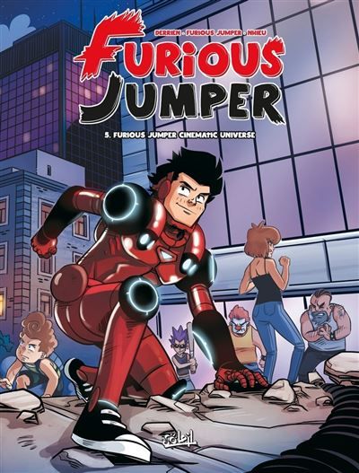FURIOUS JUMPER - Tome 05 FURIOUS JUMPER CINEMaTIC UNIVERSE Furious Jumper Cinematic Universe