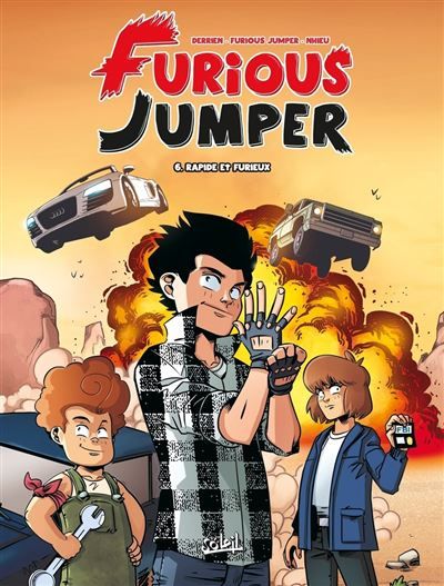 Furious Jumper - Tome 06 Rapide et furieux Rapide et Furieux