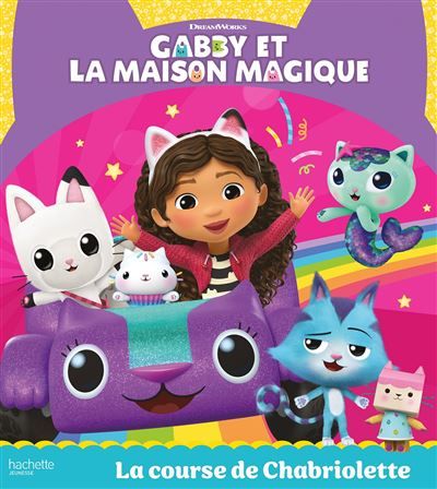 Gabby et la maison magique - La course de Chabriolette Album RC