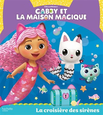 Gabby et la maison magique - La croisière des sirènes Album RC