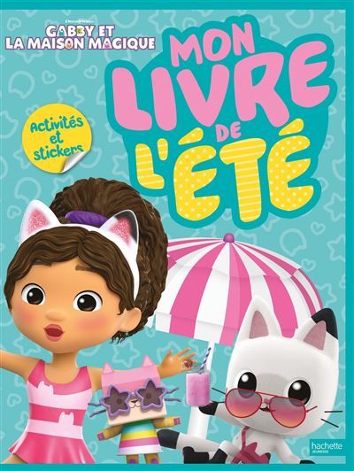 Gabby et la maison magique - Mon livre de l'été Activités et autocollants