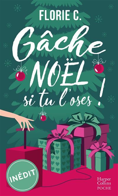 Gâche Noël, si tu l'oses ! Romance de Noël