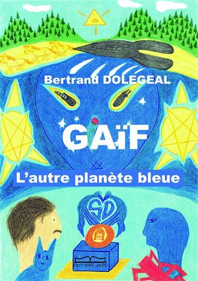 GAÏF L'autre planète bleue