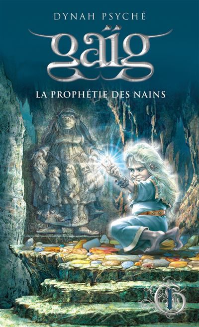 Gaig v 01 la prophetie des nains Tome 1