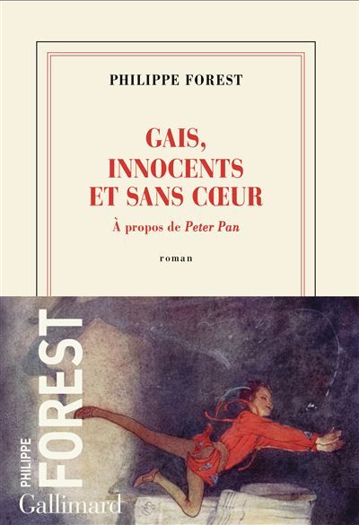 Gais, innocents et sans coeur À propos de Peter Pan
