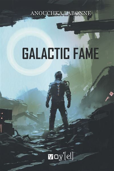 Couverture de Galactic Fame par Anouchka Labonne
