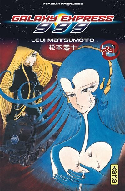 Galaxy Express 999 - Tome 21 - Leiji (Reij) Matsumoto