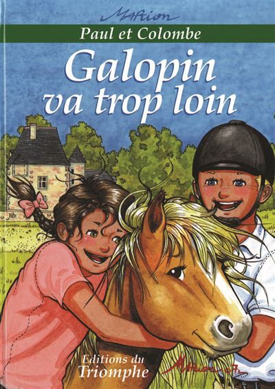 Galopin va trop loin