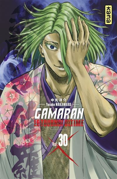 Couverture de Gamaran - Le Tournoi Ultime - Tome 30 par Yosuke Nakamaru