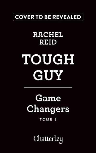Game changers - Tome 3 Tough Guy - Edition France La romance sportive MM qui a inspiré la série phénomène mondiale