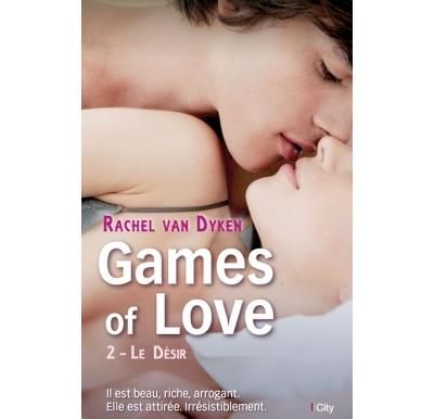 Games of Love - Le désir (t.2) L'enjeu
