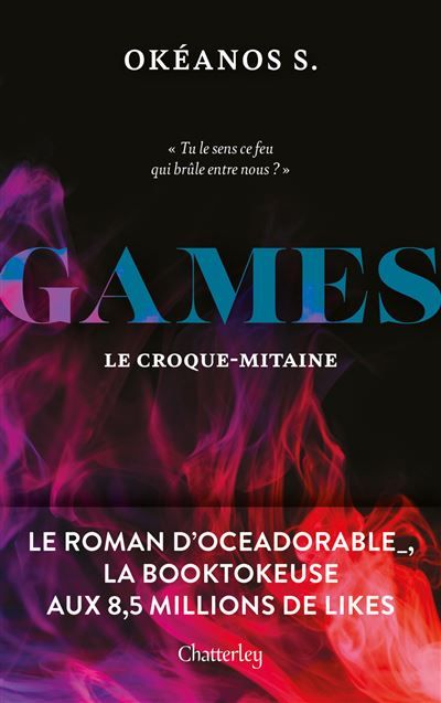 Games - Tome 1 Le Croque-Mitaine Le roman d'Océadorable, la booktokeuse aux 8,5 millions de likes