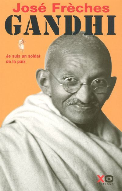 Gandhi - tome 1 - je suis un soldat de la paix Tome 1  Je suis un soldat de la paix