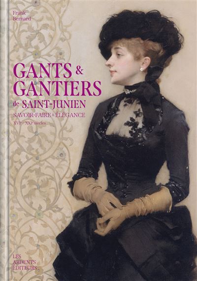 Gants et gantiers de saint-junien