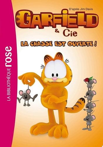 Garfield 07 - La chasse est ouverte