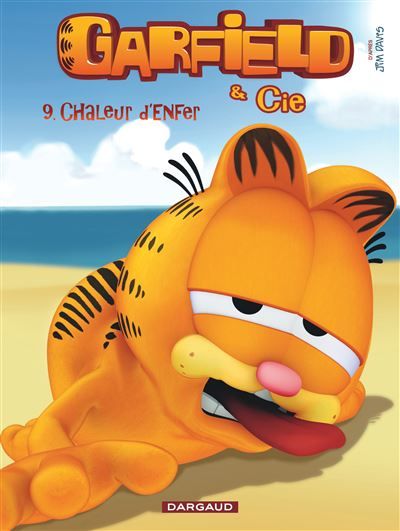 Garfield & Cie - Tome 9 - Chaleur d'enfer Et Cie Tome 9
