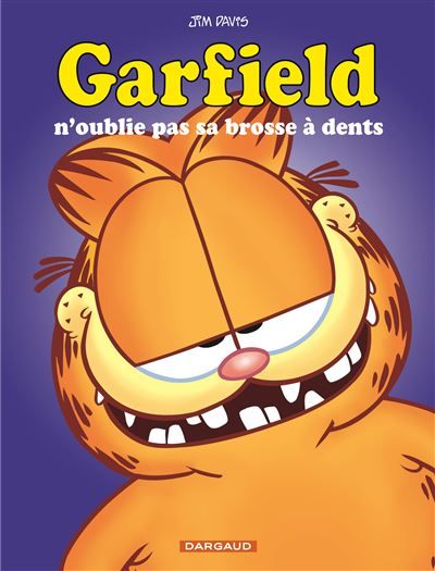 Garfield - Tome 22 - Garfield n'oublie pas sa brosse à dents