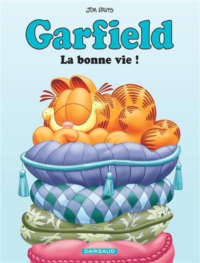 Garfield - Tome 9 - La Bonne Vie !