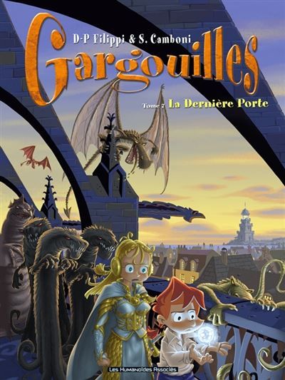 Gargouilles T07 La dernière Porte