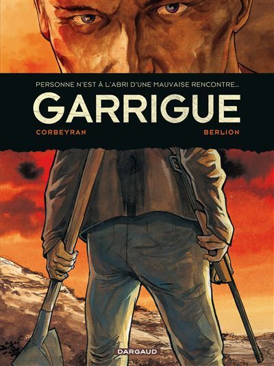 Garrigue - Garrigue - Intégrale complète - Olivier Berlion