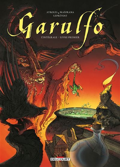 Garulfo - Intégrale T01 à T02