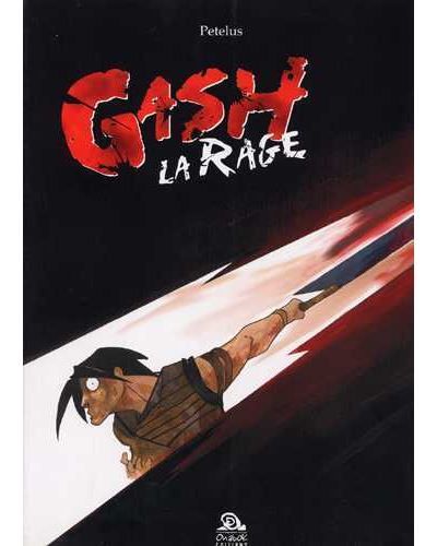 Gash la Rage