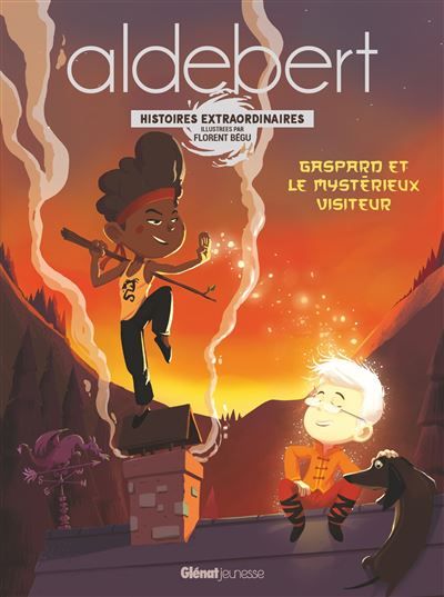 Gaspard et le mystérieux visiteur Les histoires extraordinaires d'Aldebert