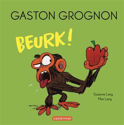 Gaston Grognon tout carton - Beurk ! Édition tout carton