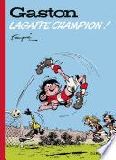 Couverture de Gaston hors-série - Tome 6 - Lagaffe champion ! par André Franquin