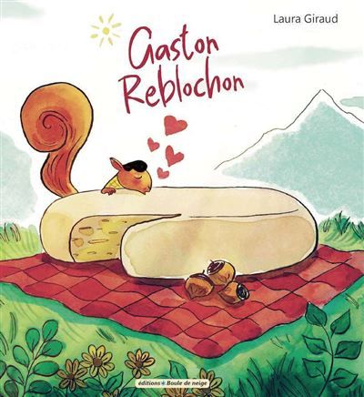 Gaston reblochon