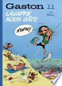 Gaston - Tome 11 - Lagaffe nous gâte